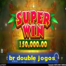 br double jogos